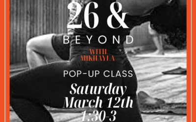 26 & Beyond, Hot Yoga 90min (in-person)