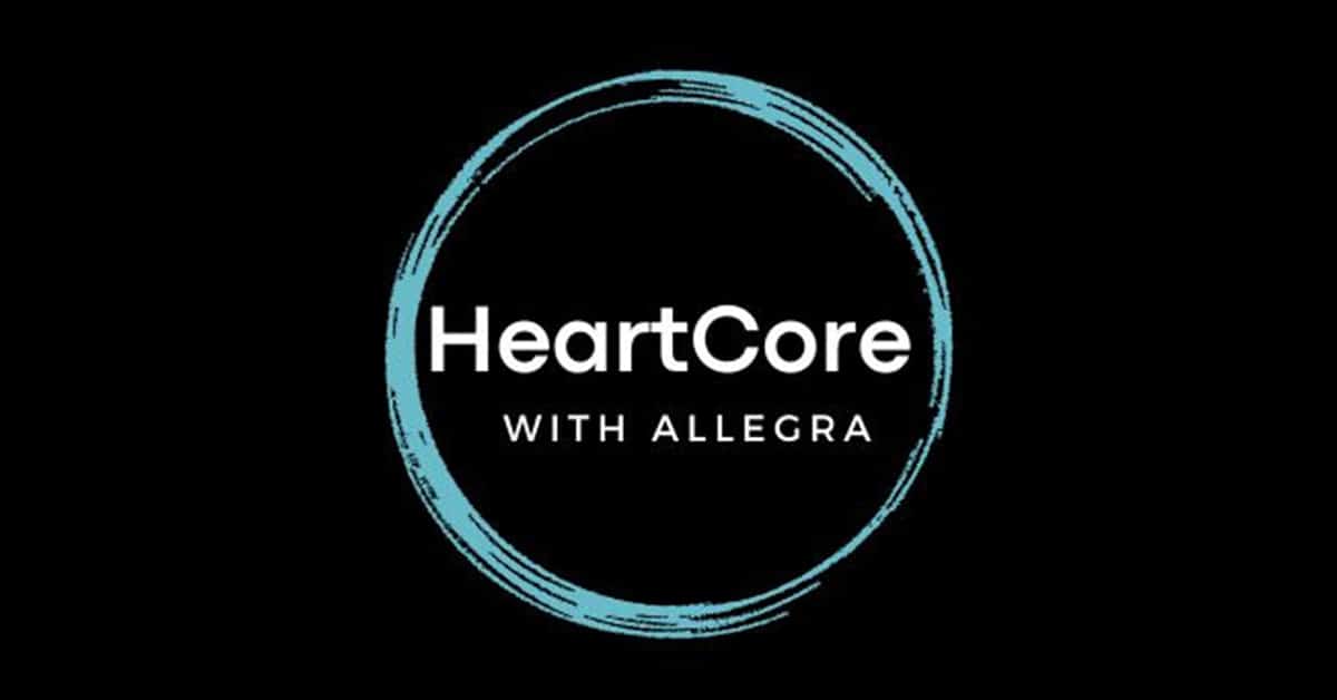 Heart Core with Allegra