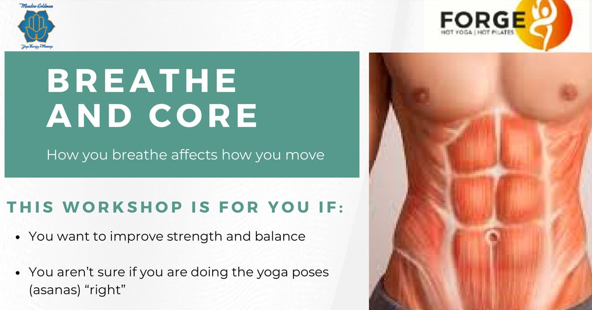 Breath Core Breath and Core Workshop April 7th | Forge Hot Yoga in Portland