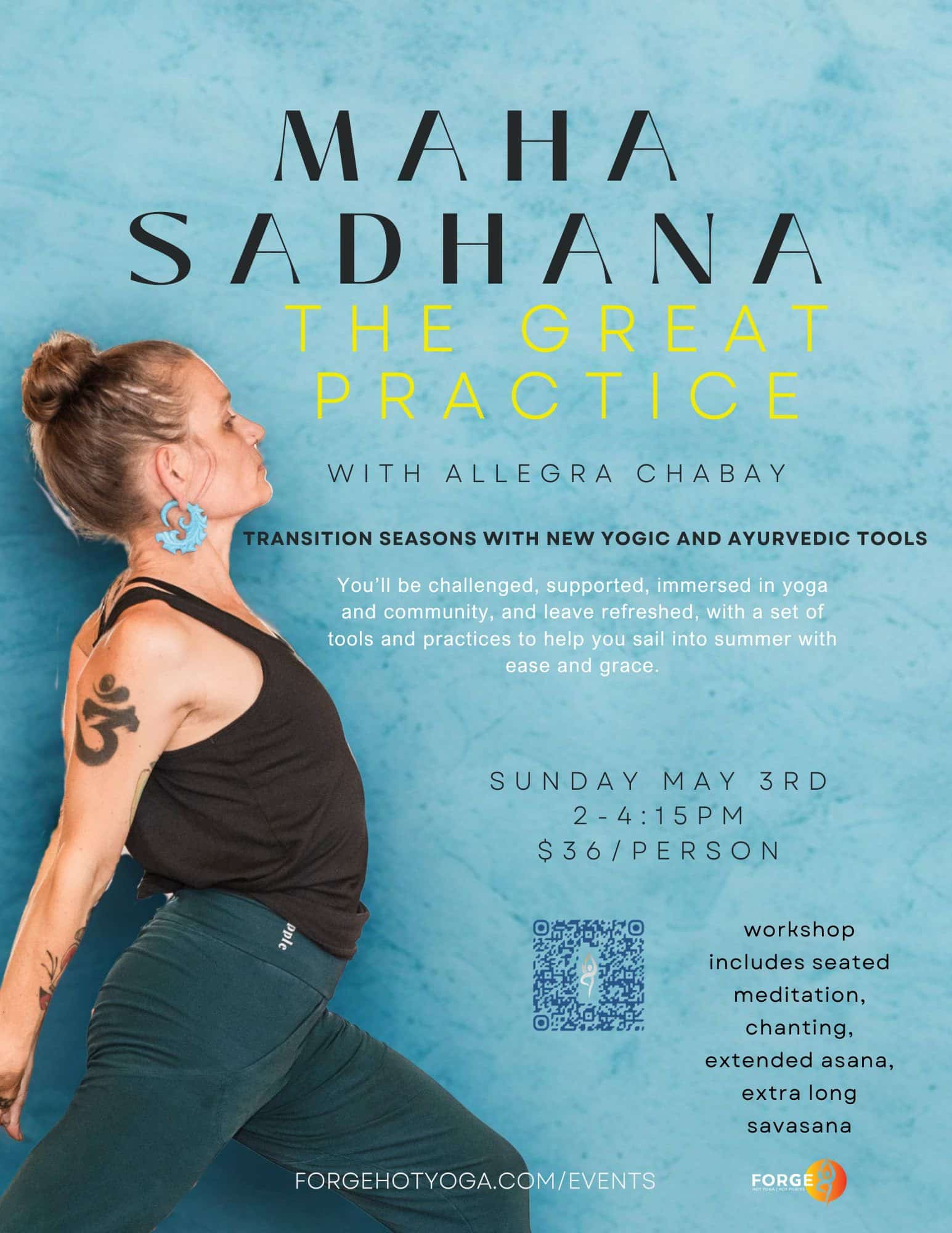 Maha Sadhana with Allegra Chabay at Forge Hot Yoga in Portland