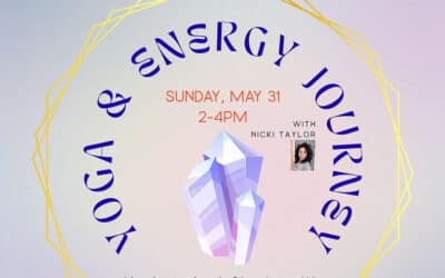 Yoga & Energy Journey Sunday – May 31st