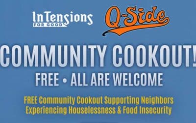 Forge Supports InTensions for Good Community Cookout – July 12th